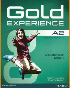 ENGLISH COURSE • Gold Experience A2 • Student's Book (2014)