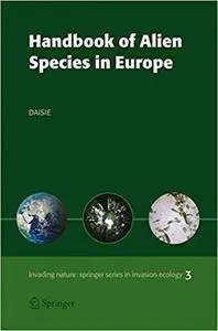 Handbook of Alien Species in Europe (Repost)