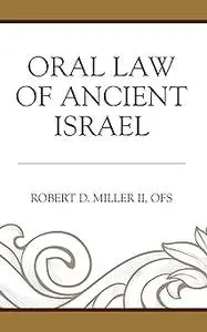 Oral Law of Ancient Israel