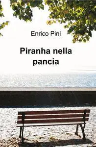 Piranha nella pancia