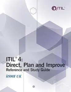 ITIL 4: Direct, plan and improve: Reference and study guide