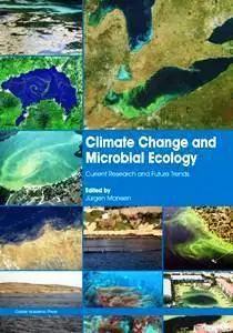 Climate Change and Microbial Ecology : Current Research and Future Trends
