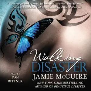 «Walking Disaster» by Jamie McGuire