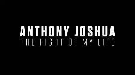 BBC - Anthony Joshua: The Fight of My Life (2017)