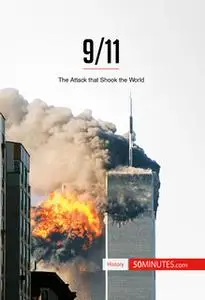 «9/11 - The Attack that Shook the World» by 50 Minutes