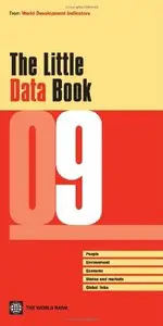 The Little Data Book 2009 (World Development Indicators) by World Bank