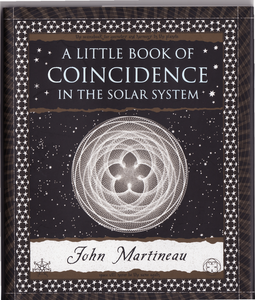 John Southcliffe Martineau - A Little Book of Coincidence: in the Solar System [Repost]