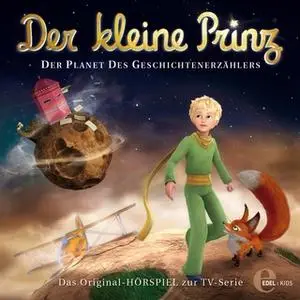 «Der kleine Prinz - Folge 8: Der Planet des Geschichtenerzählers» by Thomas Karallus