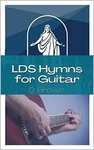 LDS hymns for Guitar