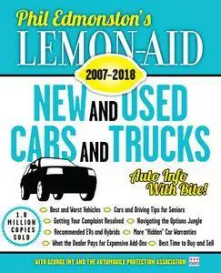 Lemon-Aid New and Used Cars and Trucks 2007–2018 (Lemon Aid New and Used Cars and Trucks)