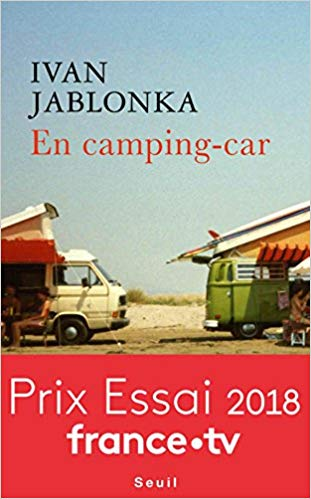 En camping-car - Ivan Jablonka