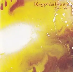 Kryptästhesie - Inner Whirl (1996)