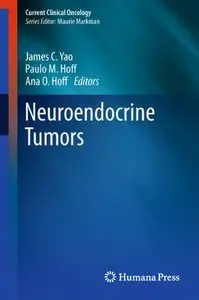 Neuroendocrine Tumors (Current Clinical Oncology) (repost)