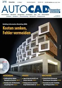 AUTOCAD & Inventor Magazin – Februar-März 2015