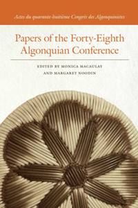 Papers of the Forty-Eighth Algonquian Conference