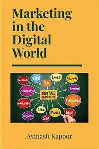 Marketing in the Digital World
