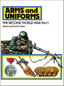 Arms and Uniforms: Second World War (1)