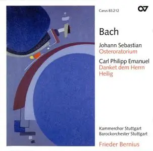 Frieder Bernius, Barockorchester Stuttgart - J.S.Bach: Osteroratorium; C.P.E.Bach: Danket dem Herrn; Heilig (2005)