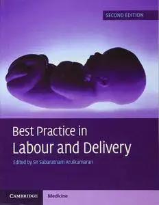 Best Practice in Labour and Delivery, Second Edition