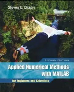 Applied Numerical Methods with MATLAB for Engineers and Scientists (2nd edition) [Repost]