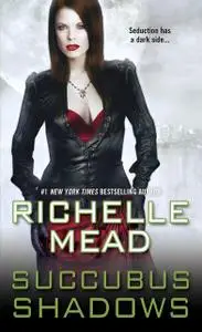 «Succubus Heat» by Richelle Mead