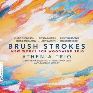 Athenia Trio - Brush Strokes: New Works for Woodwind Trio (2020)