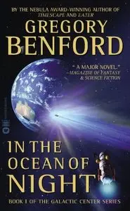 Gregory Benford - In the Ocean of Night (Galactic Center, Book 1)