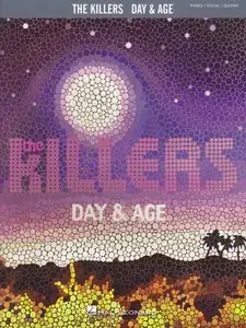 The Killers - Day & Age (Piano, Vocal, Guitar Songbook) by Hal Leonard Corporation