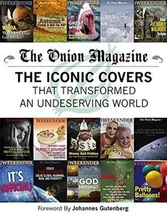 The Onion Magazine: The Iconic Covers that Transformed an Undeserving World