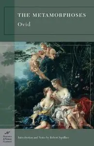 The Metamorphoses (Barnes & Noble Classics)