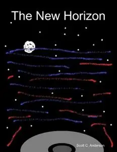 «The New Horizon» by Scott Anderson