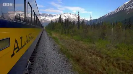 BBC - Great Alaskan Railroad Journeys Series 1 (2019)