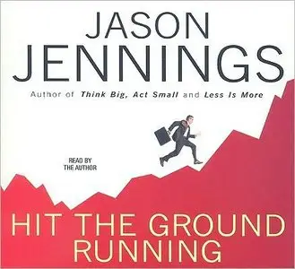 Hit The Ground Running: A Manual for New Leaders