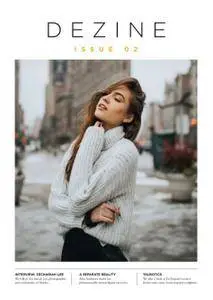 Dezine Magazine - Issue 02 2017
