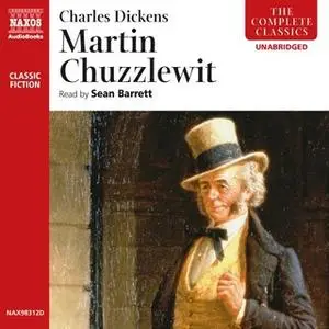 «Martin Chuzzlewit» by Charles Dickens