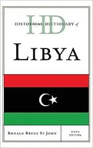 Historical Dictionary of Libya