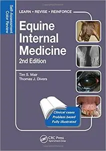 Equine Internal Medicine: Self-Assessment Color Review Second Edition