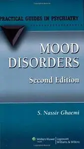 Mood Disorders: A Practical Guide