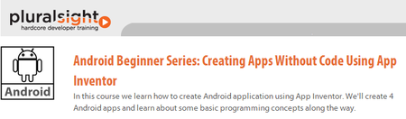 Android Beginner Series - Creating Apps Without Code Using App Inventor