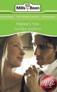 «Malone's Vow» by Sandra Marton