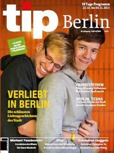 Tip Berlin - 22 Oktober bis 4 November 2015