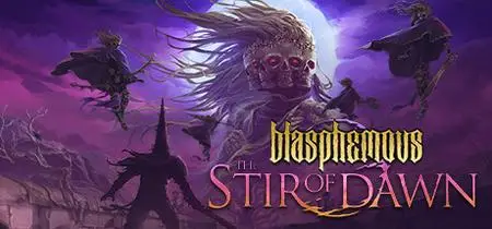 Blasphemous The Stir of Dawn (2020) Update v2.0.27