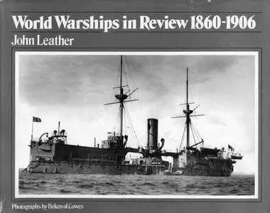 World warships in review, 1860-1906