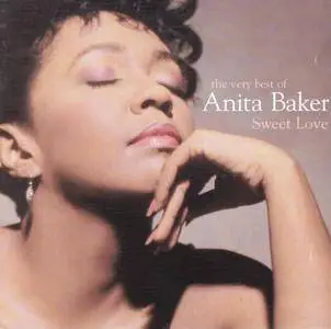 Anita Baker - Sweet Love: The Very Best Of Anita Baker (2002)