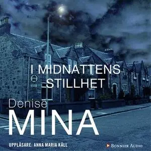 «I midnattens stillhet» by Denise Mina