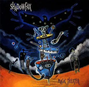 Shadowfax - Magic Theater (1994)