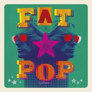 Paul Weller - Fat Pop (Deluxe Edition) (2021) [Official Digital Download]
