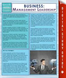 «Business: Management Leadership (Speedy Study Guides)» by Speedy Publishing