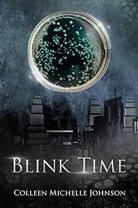 Blink Time: Anthology