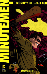 Before Watchmen - Minutemen - Volume 2